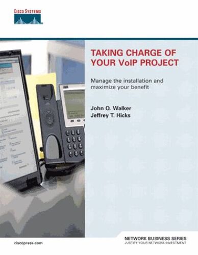 Taking Charge Of Your Voip Project