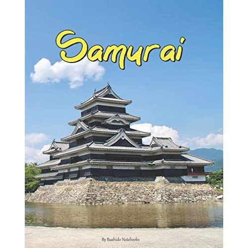 Samurai: Genkouyoushi Paper Practice Composition Journal Notebook For Japanese Writing Of Kana & Kanji Characters, Japanese Hiragana And Katakana ... Japanese Kanji (Japanese Kanji Practice Book)