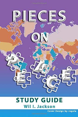 Pieces On Peace Study Guide