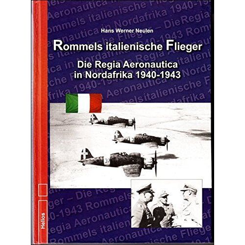 Rommels Italienische Flieger