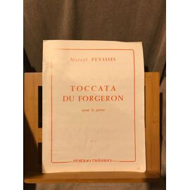 Marcel Peyssies Toccata Du Forgeron Partition Pour Piano Éditions Delrieu