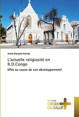 L'actuelle Religiosité En R.D.Congo