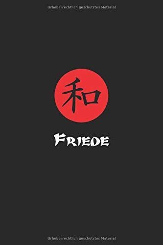 Friede: Monatsplaner, Termin-Kalender | Geschenk-Idee Für Japan, Kanji & Katakana Fans | A5 | 120 Seiten