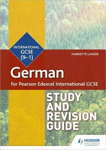 Pearson Edexcel International Gcse German Study And Revision Guide
