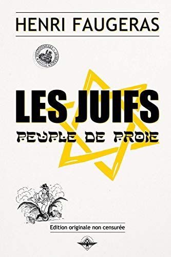 Les Juifs Peuple De Proie