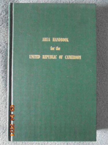 Area Handbook For The United Republic Of Cameroon