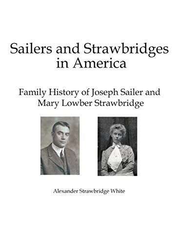 Sailers And Strawbridges In America