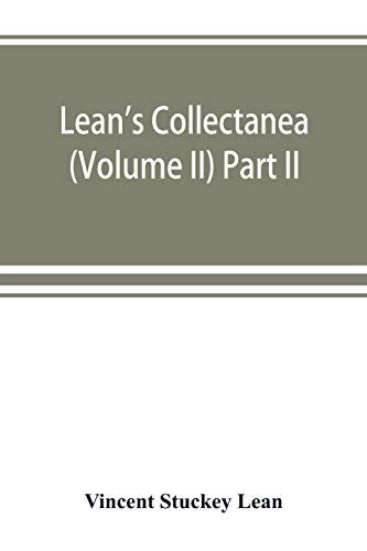 Lean's Collectanea (Volume Ii) Part Ii