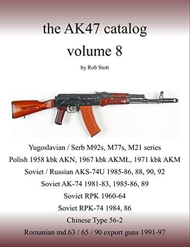 The Ak47 Catalog Volume 8: Amazon Edition