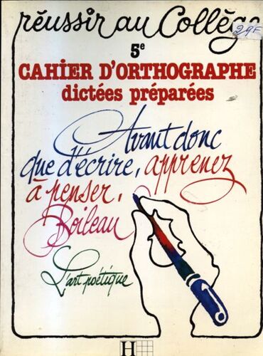 Cahier D'orthographe - Dictées Préparées, 5e