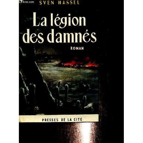 La Légion Des Damnés, Roman