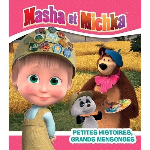 Masha Et Michka - Petites Histoires, Grands Mensonges