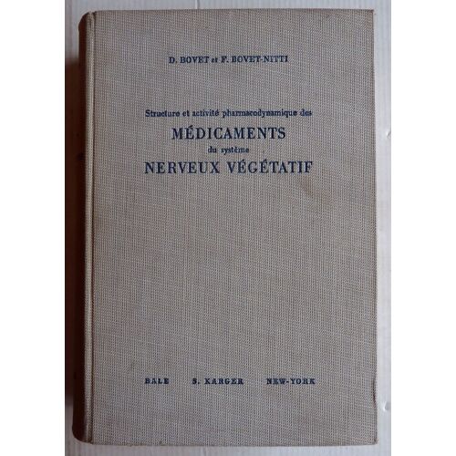 Structure Et Activité Pharmacodynamique Des Médicaments Du Système Nerveux Végétatif