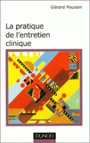 La Pratique De L'entretien Clinique
