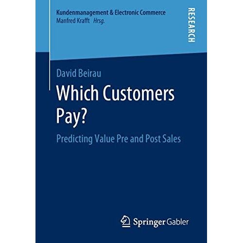 Which Customers Pay?