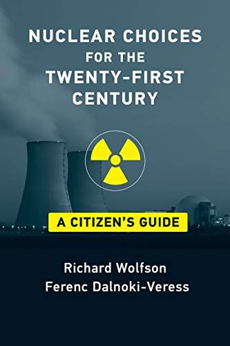Nuclear Choices For The Twenty-First Century