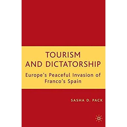 Tourism And Dictatorship