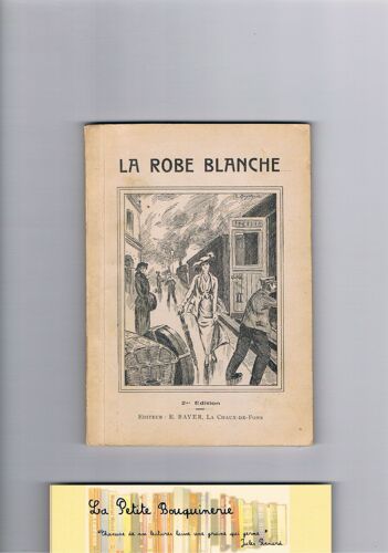 La Robe Blanche, Une Histoire De La Vie