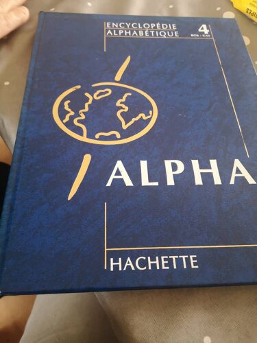 Encyclopédie Alphabétique Alpha Tome 4
