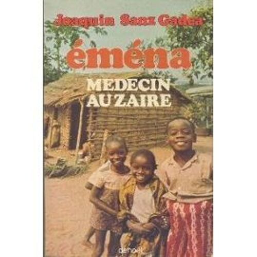Emena Medecin Au Zaire