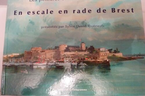 Les Peintres Officiels De La Marine En Escale En Rade De Brest