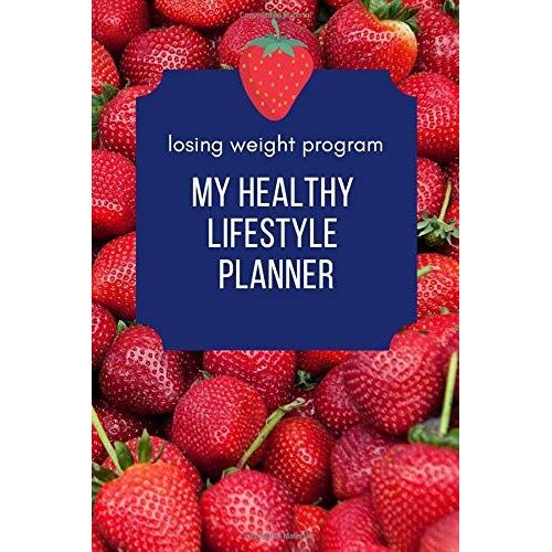 My Healthy Lifestyle Planner: Planner / Diary / Journal / Notebook / Meal Prep / Ideal Grocery List / Healthy Lifestyle Diary / Mom`S Gift / Women`S Gift / Healthy Food Habits / Weight Loss Support