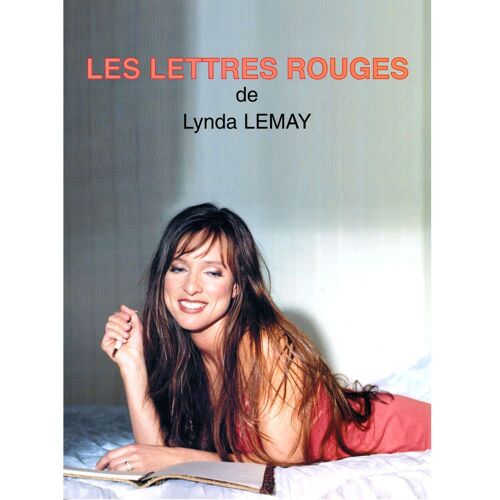 Les Lettres Rouges - Lynda Lemay - Partition Voix Piano Guitare