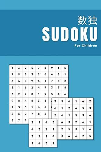 Sudoku For Children: Number Puzzle Book For Kids With Autism And Aspergers | Anti Stress Assisted Development Using Games Activities