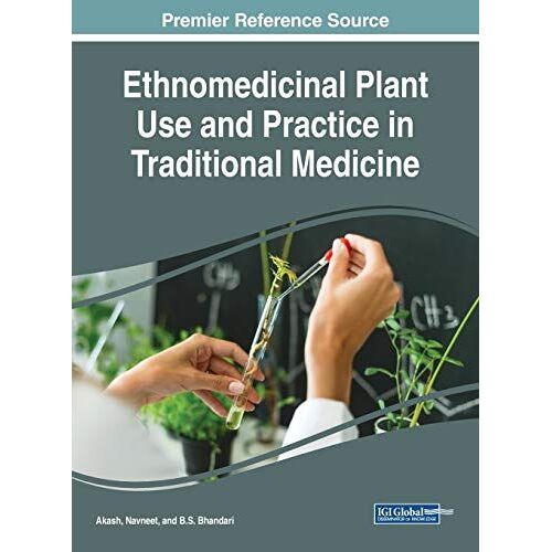 Ethnomedicinal Plant Use And Practice In Traditional Medicine