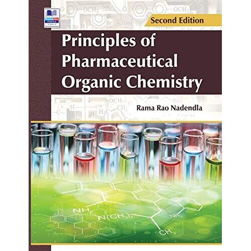 Principles Of Pharmaceutical Organic Chemistry