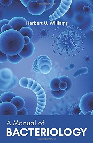A Manual Of Bacteriology