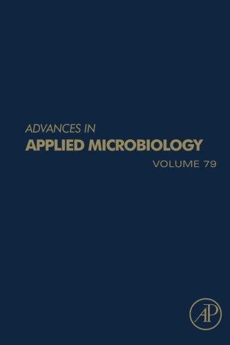 Advances In Applied Microbiology: Volume 79