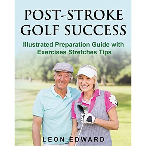 Post Stroke Golf Success