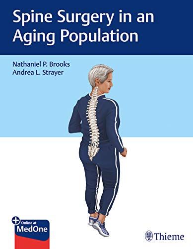 Spine Surgery In An Aging Population