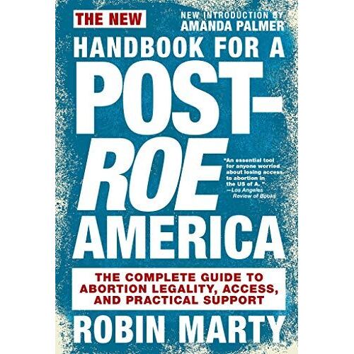New Handbook For A Post-Roe America