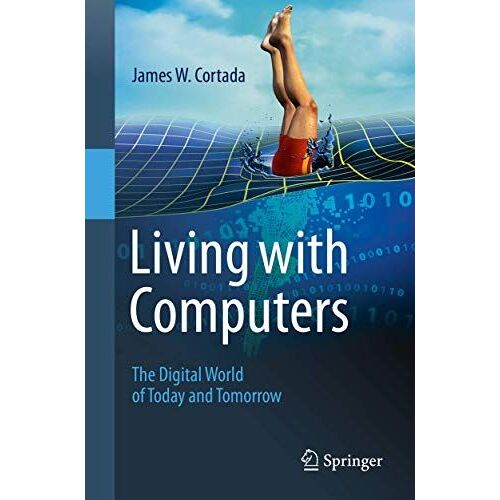 Living With Computers