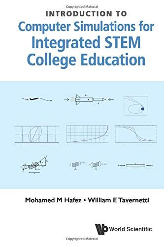 Intro To Computer Simulations For Integrat Stem College Edu