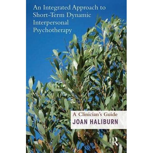 An Integrated Approach To Short-Term Dynamic Interpersonal Psychotherapy