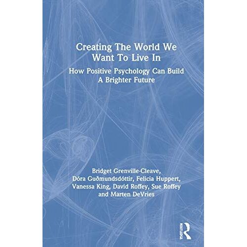 Creating The World We Want To Live In