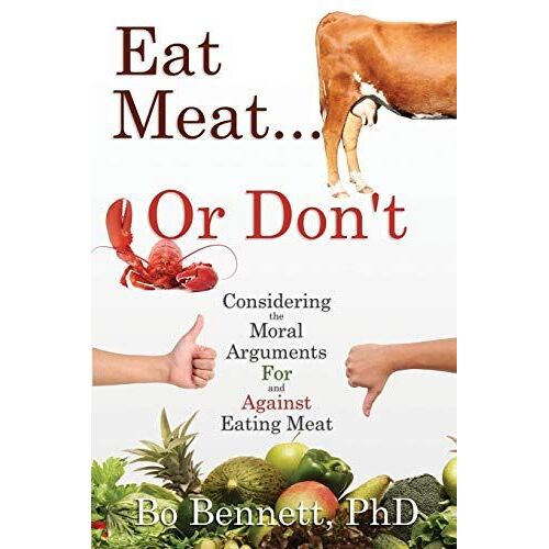Eat Meat... Or Don't