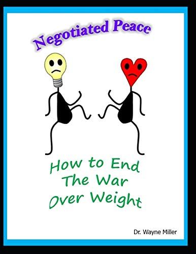 Negotiated Peace: How To End The War Over Weight