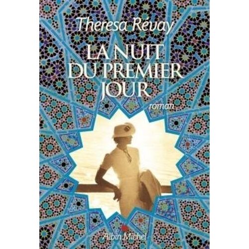 La Nuit Du Premier Jour