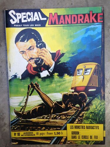 Spécial Mandrake  N° 80 : Les Monstres Radioactifs