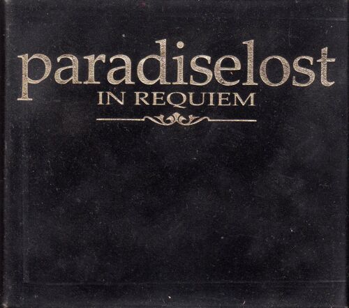 Paradise Lost ‎ 'in Requiem'