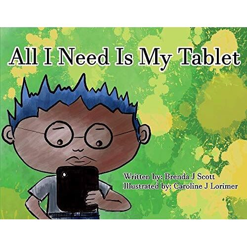 All I Need Is My Tablet