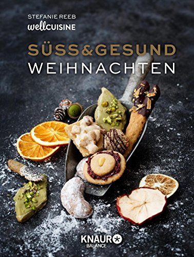 Süß & Gesund - Weihnachten