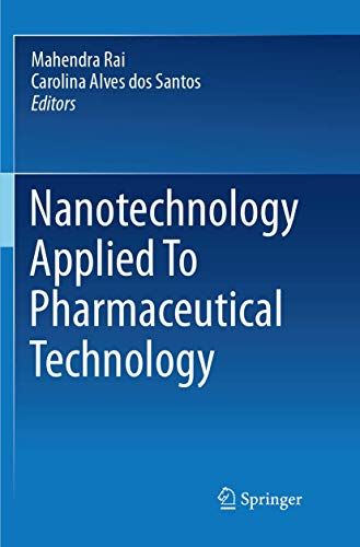 Nanotechnology Applied To Pharmaceutical Technology