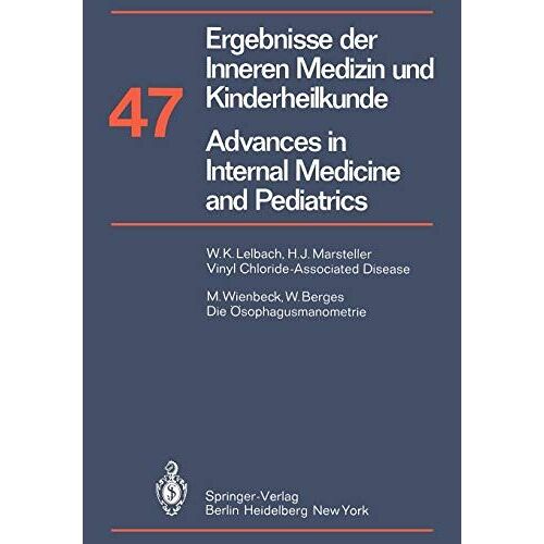 Ergebnisse Der Inneren Medizin Und Kinderheilkunde / Advances In Internal Medicine And Pediatrics