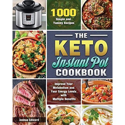 The Keto Instant Pot Cookbook