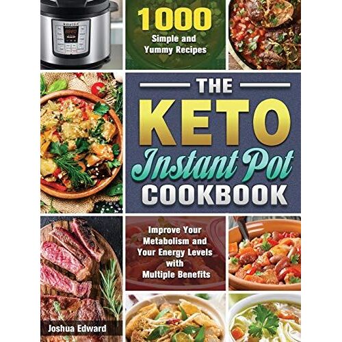 The Keto Instant Pot Cookbook